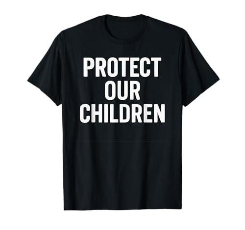 Schützen Sie unsere Kinder – Sicherheit, Interessenvertretung und soziale Gerechtigkeit T-Shirt von Protect Our Children – Safety, Advocacy, Justice