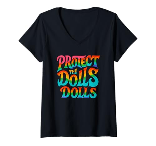 Damen Protect The Dolls LGBTQ Pride Transrechte Gleichheit T-Shirt mit V-Ausschnitt von Protect The Dolls Pride Transrechte