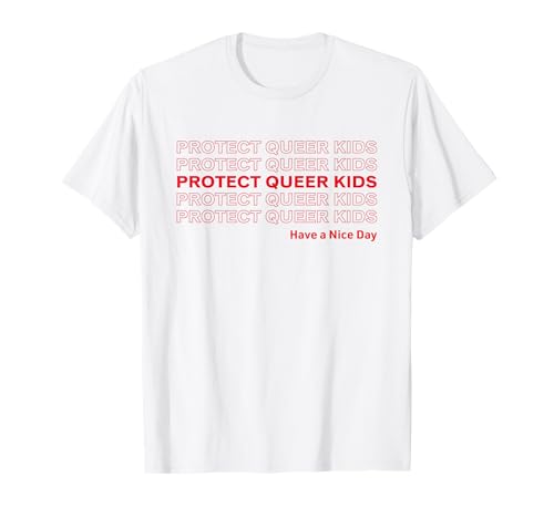 Protect Queer Kids LGBTQ Trans Live Matter Gay Pride Flagge T-Shirt von Protect Trans Kids Shirt LGBT Gay Pride