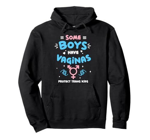 Transgender Pride LGBT-Jungen haben Vaginas, die Transkinder schützen Pullover Hoodie von Protect Trans Kids Transgender Lives Matter Co.