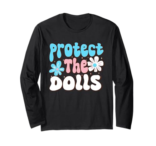 Save The Dolls Proud Trans Ally LGBTQ Support Herren Damen Langarmshirt Save The Dolls Proud Trans Ally LGBTQ Support Herren Damen Langarmshirt von Protect Trans People Funny Gay