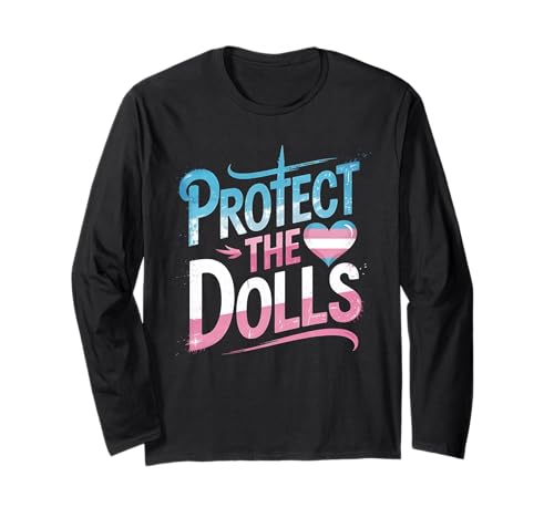 Save The Dolls Proud Trans Ally LGBTQ Support Herren Damen Langarmshirt Save The Dolls Proud Trans Ally LGBTQ Support Herren Damen Langarmshirt von Protect Trans People Funny Gay
