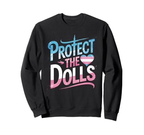 Save The Dolls Proud Trans Ally LGBTQ Support Herren Damen Sweatshirt Save The Dolls Proud Trans Ally LGBTQ Support Herren Damen Sweatshirt von Protect Trans People Funny Gay