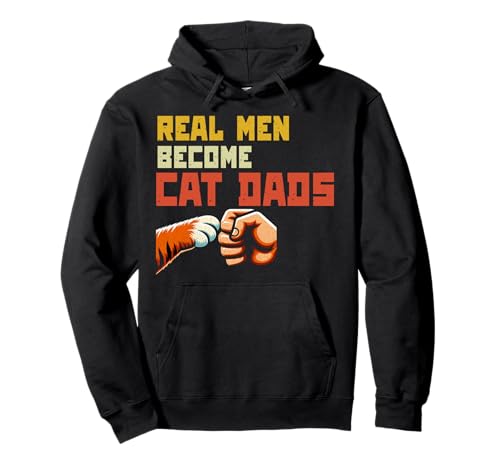 Real Men Become Cat Dads Vatertag Katzenliebhaber Retro Pullover Hoodie Real Men Become Cat Dads Vatertag Katzenliebhaber Retro Pullover Hoodie von Proud Cat Dad Loving Father Cat Owner Men Daddy