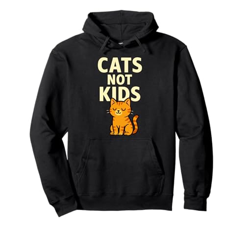 Cats Not Kids Lustiges Katzenliebhaber-Statement-Design Pullover Hoodie Cats Not Kids Lustiges Katzenliebhaber-Statement-Design Pullover Hoodie von Proud Cat Owners & Pet Humor Apparel