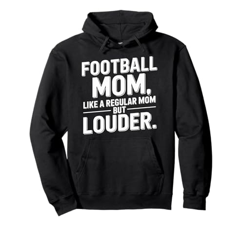 Fußball-Mama wie Normale Mama Lauterer Fußballfan Pullover Hoodie von Proud Football Mothers Supporters Families