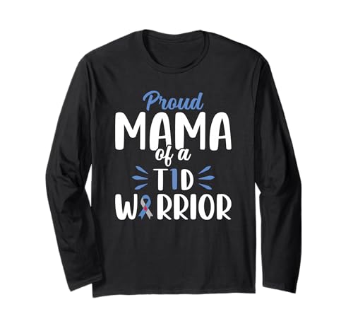 Mama, Typ-1-Diabetes-Bewusstsein, stolze Mama von einem T1D-Krieger Langarmshirt Mama, Typ-1-Diabetes-Bewusstsein, stolze Mama von einem T1D-Krieger Langarmshirt von Proud Mama Of A T1d Warrior