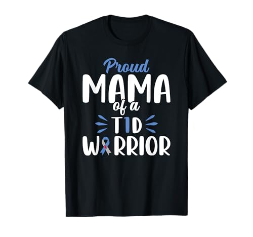 Mutter Typ 1 Diabetes Bewusstsein Stolz Mama eines T1d-Kriegers T-Shirt von Proud Mama Of A T1d Warrior