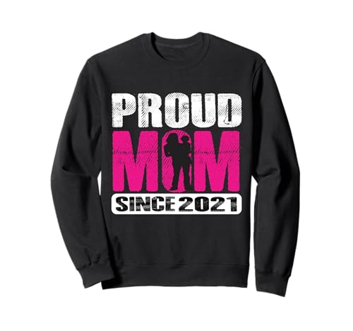 Stolze Mutter Seit 2021 Stolze Mutter 2021 Mama 2021 Mutter 2021 Sweatshirt Stolze Mutter Seit 2021 Stolze Mutter 2021 Mama 2021 Mutter 2021 Sweatshirt von Proud Mom Since 2021