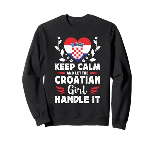 Let The Croatian Girl Handle it Croatia Flag Sweatshirt von Proud Nations Novelty Designs 4