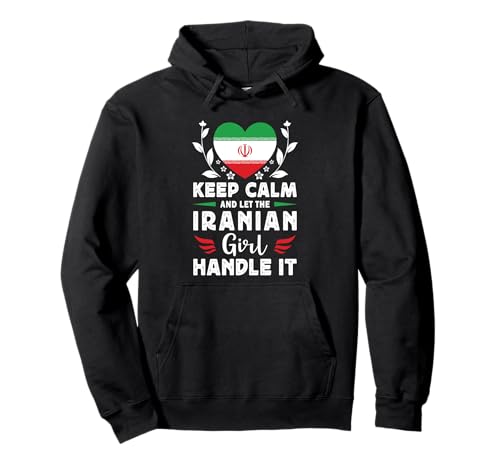 Let The Iranian Girl Handle it Iran Flag Pullover Hoodie von Proud Nations Novelty Designs 4