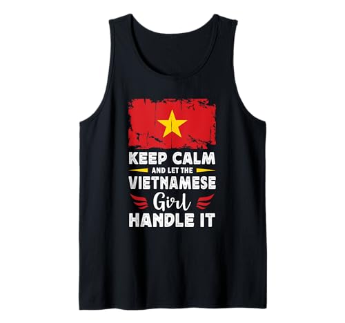 Let The Vietnamese Girl Handle it Vietnam Flag Tank Top Let The Vietnamese Girl Handle it Vietnam Flag Tank Top von Proud Nations Novelty Designs 4