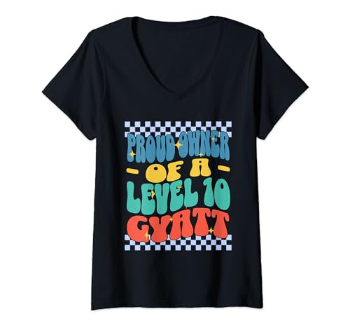 Damen Stolzer Besitzer eines Level 10 Gyatt Ironic Meme Brainrot T-Shirt mit V-Ausschnitt von Proud Owner Of A Level 10 Gyatt Ironic Memes