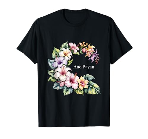 Ano Bayan Floral Decor Philippinen Pinoy Herren Damen T-Shirt von Proud Philippines & Funny Filipino Tees