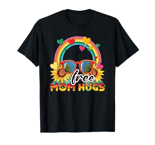 Kostenlose Mama umarmt LGBT Pride - LGBTQ Pride Month unterstützt Mama T-Shirt von Proud Pulse Apparel.USA