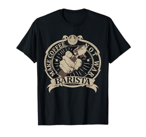 Make Coffee Not War Barista Classic Vintage Herren Damen T-Shirt von Proud Skilled Barista Coffee Lover Enthusiasts