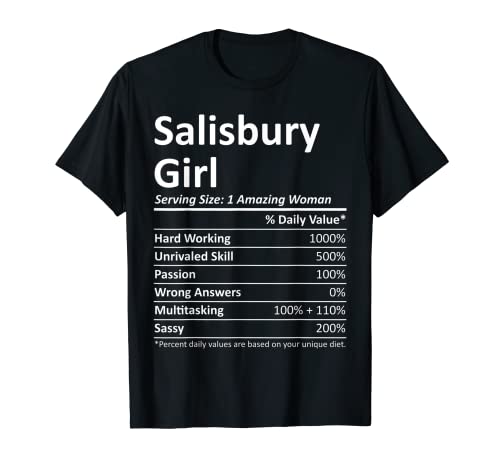 SALISBURY GIRL MD MARYLAND Lustiges City Home Roots USA Geschenk T-Shirt von Proud Vintage Sport Born Living In Nutrition Facts