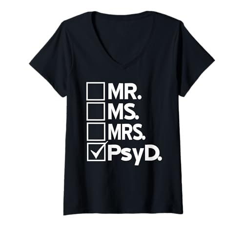 Damen PsyD Psychologie Titel Humorvolles Gehirn Zitat T-Shirt mit V-Ausschnitt von PsyD Spruch für psychologische Fachleute