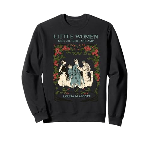 Alcott Little Women Charaktere Literaturbuch Illustration Sweatshirt Alcott Little Women Charaktere Literaturbuch Illustration Sweatshirt von Puddin Threads