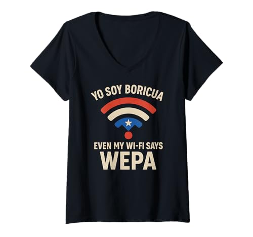 Damen Puerto Rico Flagge Taino Wepa Spruch Lustig Yo Soy Boricua T-Shirt mit V-Ausschnitt von Puerto Rican Wepa Pride Hispanic Heritage Month