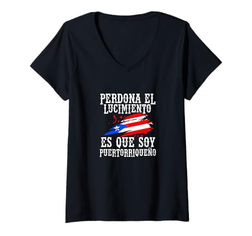 Damen Puerto Rico Perdona EL Lucimiento Es Que Soy Puertorriqueño T-Shirt mit V-Ausschnitt von Puerto Rico Flag Puerto Rican Boricua Gifts