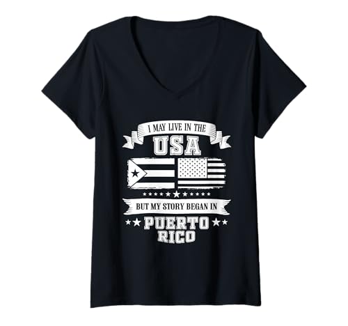 Damen I May Live In The USA But My Story Began In Puerto Rico T-Shirt mit V-Ausschnitt von Puerto Rico Roots USA Heritage Tees