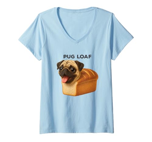 Damen Lustiges süßes Pug Loaf Dog Rolling Fatties von Pure Bread T-Shirt mit V-Ausschnitt von Pug Bruh Tees