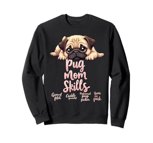 Lustiger Mops Mama Hund Mops Mama Humor Zitat Sweatshirt von Pug Fun Designs