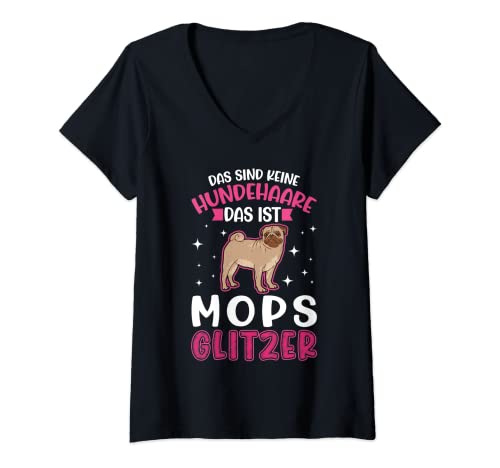 Damen Das sind keine Hundehaare Das ist Mops Glitzer T-Shirt mit V-Ausschnitt von Pug Mops Hund Kleidung