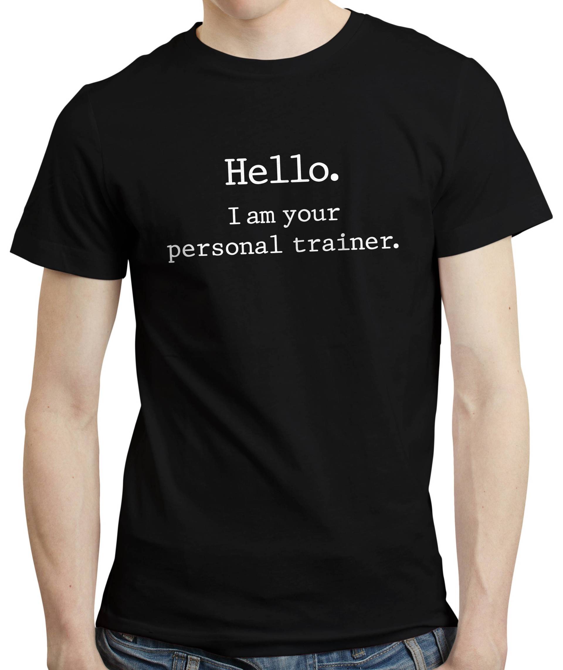 Hello I Am Your Personal Trainer T-Shirt Lustiges Fitnessstudio Geschenk von PugSwag