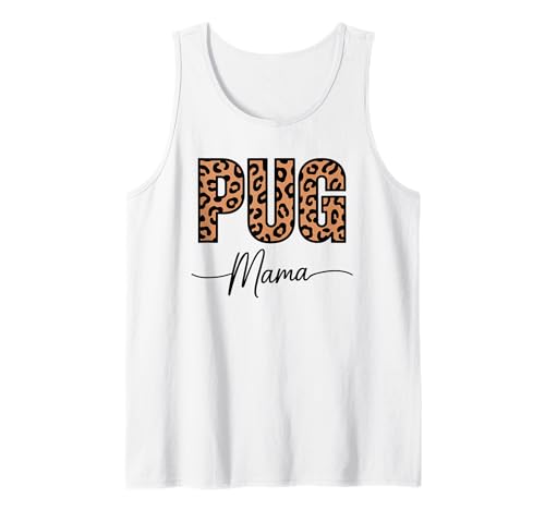 Leopardenmuster Pug Mama Pugs Tank Top von Pugs Pug Lover Gifts