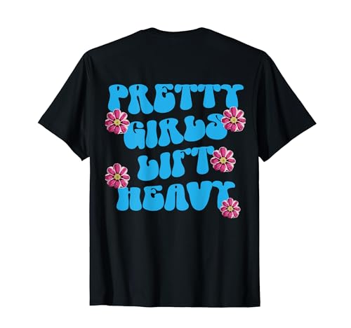 Pretty Girls Lift Heavy Lustige Pump Cover Fitness Training T-Shirt von Pump Covers and More