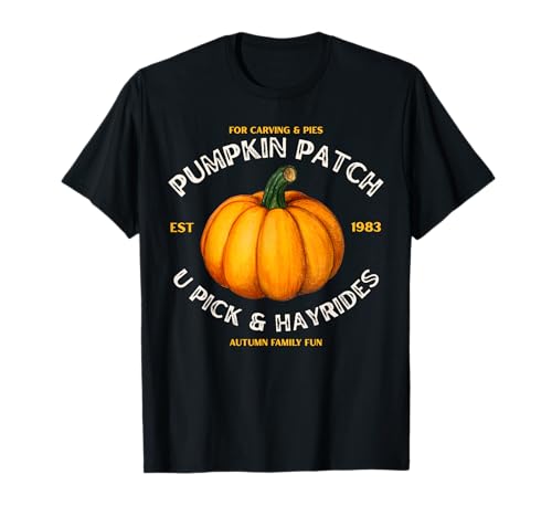 Kürbis Patch U-Pick Hayride Rustikaler Bauernhof Fun T-Shirt von Pumpkin Patch Hayride Fall Autumn Farm Graphic