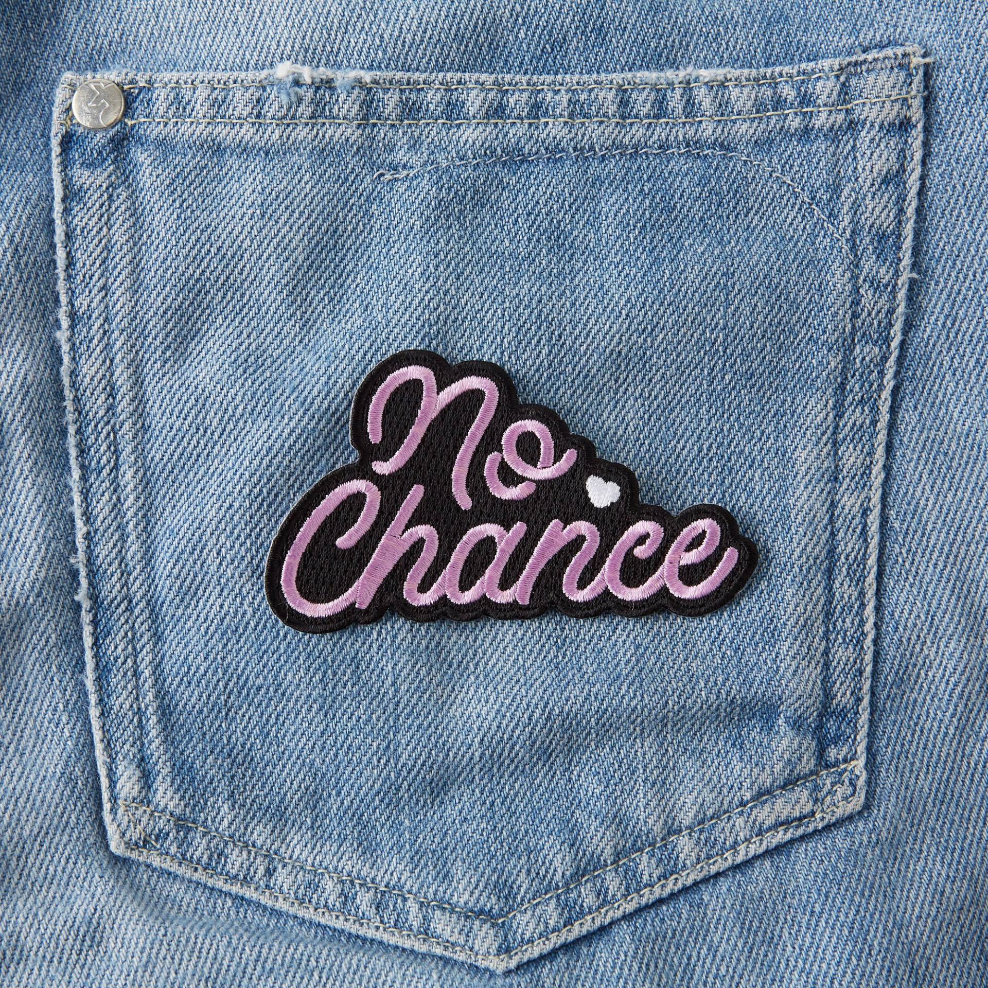 No Chance Gesticktes Bügelbild/Aufnäher Applikation Motiv Aufnäher, Typografie Denim Patches von Punkypins