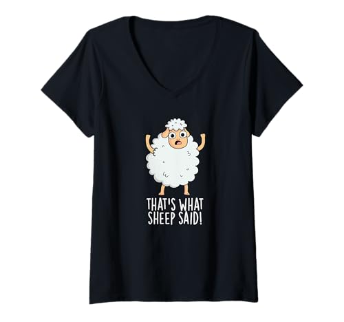 Damen That's What Sheep Said Lustiges Tierspiel T-Shirt mit V-Ausschnitt von Punny Bone