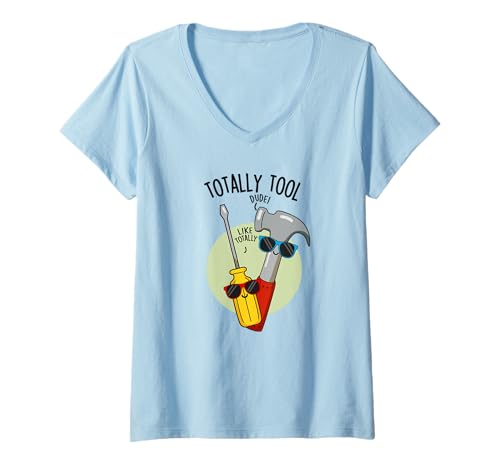 Damen Totally Tool Lustiges Handwerker-Wortspiel T-Shirt mit V-Ausschnitt von Punny Bone