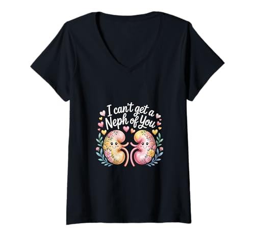 Damen I Can't Get A Neph of You Nephrology Nurse Medical |- T-Shirt mit V-Ausschnitt von Puns der Krankenschwester und Nierennephrologie