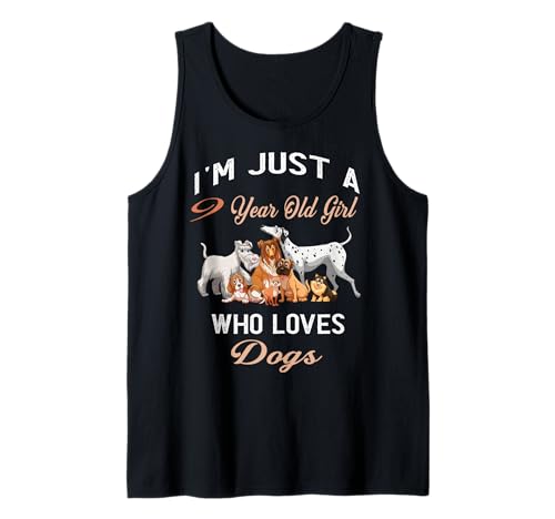 Ich Bin nur EIN 9-jähriges Mädchen, das Hunde liebt Geburtstagskind Tank Top von Puppies And Dogs Lovers Birthday Gift