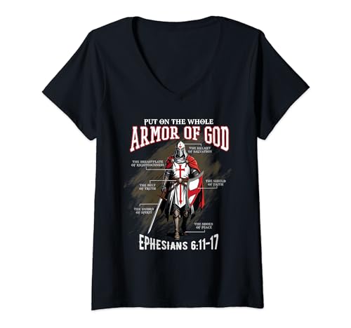 Damen Full Armor of God Männer Frauen Kinder christlicher Bibelvers Geschenk T-Shirt mit V-Ausschnitt von Put On The Full Armor Of God Belt Breastplate