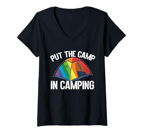 Damen Put The Camp In Camping Funny LGBTQ T-Shirt mit V-Ausschnitt von Put The Camp In Camping Funny Lgbtq