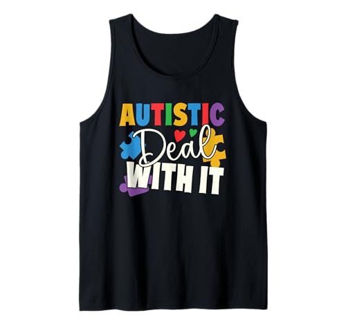 Deal With It Autistic Kids Autismus Awareness Unisex Erwachsene Tank Top von Puzzle Vibes Autism Family Apparel.USA