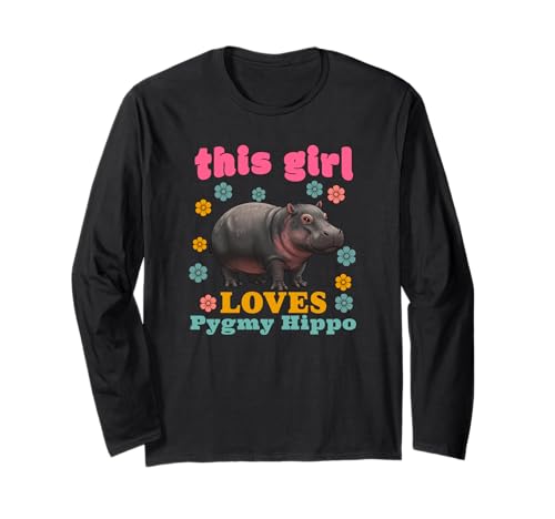 Pygmy Hippo This Girl Loves Nilpferd Lustig Niedlich Langarmshirt Pygmy Hippo This Girl Loves Nilpferd Lustig Niedlich Langarmshirt von Pygmy Hippo Merchandise Apparel