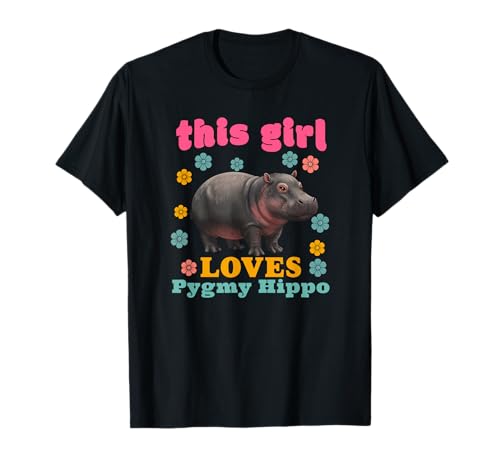 Pygmy Hippo This Girl Loves Nilpferd Lustig Niedlich T-Shirt Pygmy Hippo This Girl Loves Nilpferd Lustig Niedlich T-Shirt von Pygmy Hippo Merchandise Apparel