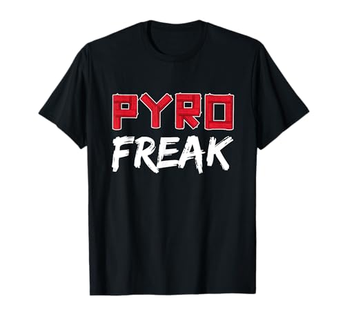 PYRO FREAK! Silvester Feuerwerk Pyrotechniker T-Shirt T-Shirt PYRO FREAK! Silvester Feuerwerk Pyrotechniker T-Shirt T-Shirt von Pyrotechnik Böller Feuerwerk T-Shirt