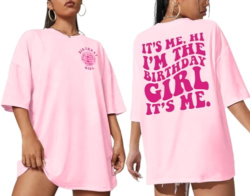 Oversized Birthday Girl Shirt Womens It's Me Hi I'm The Birthday Girl Graphic Tees Birthday Gift Top, Pink, Klein Oversized Birthday Girl Shirt Womens It's Me Hi I'm The Birthday Girl Graphic Tees Birthday Gift Top, Pink, Klein von QAUN