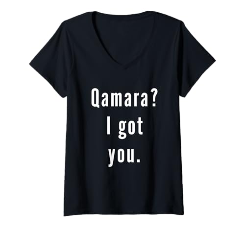 Damen Qamara? Ich hab Dich. T-Shirt mit V-Ausschnitt Damen Qamara? Ich hab Dich. T-Shirt mit V-Ausschnitt von Qamara? I.Got.You. Birthday Name Funny