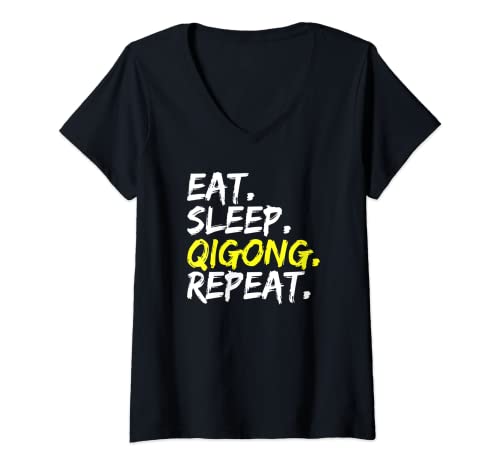 Damen "Eat Sleep Qigong Repeat" Spruch Design Chigong Outfit T-Shirt mit V-Ausschnitt von Qigong Chigong Meditationsform Kampfkunst-Übungen