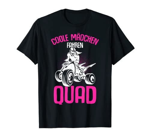 Coole Mädchen fahren Quad Fahrer Offroad ATV Quad Biker T-Shirt von Quad Kleidung Quad Fahrer Motorsport Geschenkidee