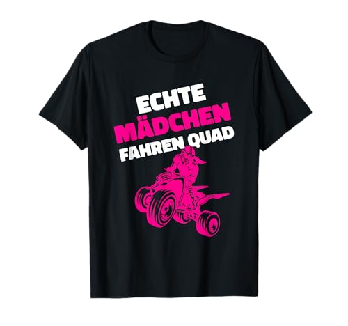 Quad Fahrerin Mädchen Frauen lustiges Quad Fahrer Geschenk T-Shirt von Quad Kleidung Quad Fahrer Motorsport Geschenkidee