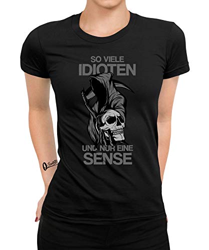 Sense Sensenmann Halloween Idioten - Statement Sarkasmus Ironie Lustiges Fun-Motiv Cooler Witziger Spruch Bedrucktes Frauen Damen T-Shirt von Quattro Formatee